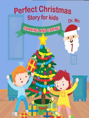 cover image of Perfect Christmas Story For Kids 1 Sharing and Caring